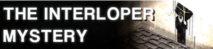 INTERLOPER 谜团