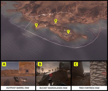 Fao Fortress：BUCKET MARSHLANDS、OUTPOST BARREL、TREE FORTRESS。